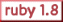 ruby 1.8